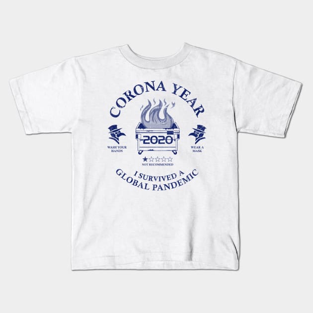 Corona Year 2020 ✅ I Survived A Global Pandemic - Blue Kids T-Shirt by Sachpica